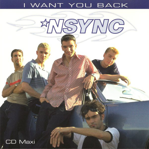 'N Sync — I Want You Back