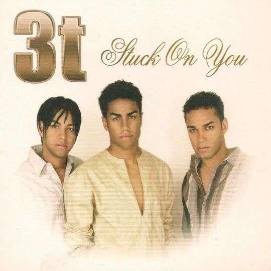 3T — Stuck On You