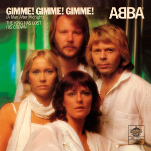 ABBA — Gimme! Gimme! Gimme! (A Man After Midnight)