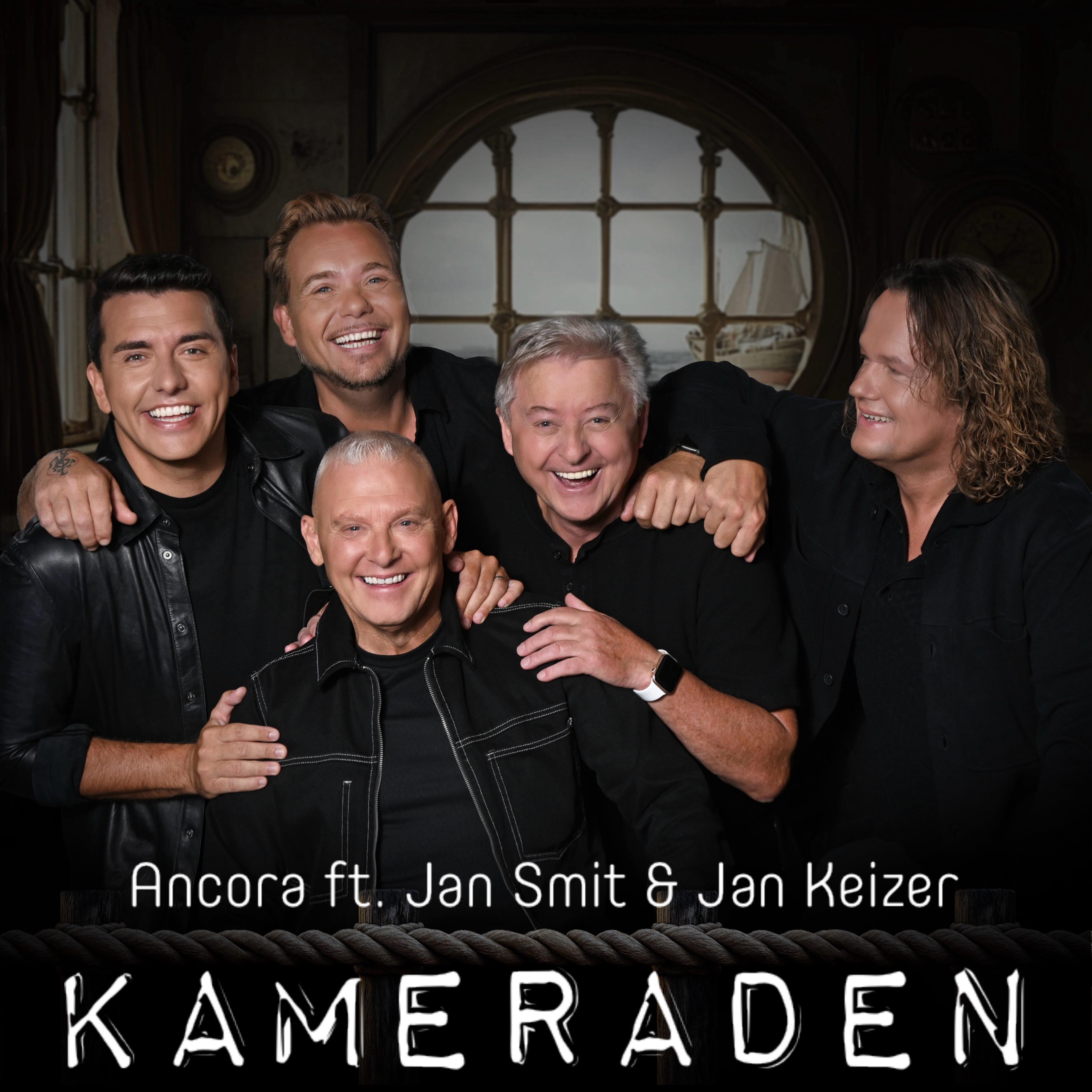 Ancora & Jan Smit & Jan Keizer — Kameraden