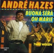 Andre Hazes — Buona sera/ oh Marie