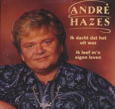 Andre Hazes — Ik Leef M'n Eigen Leven