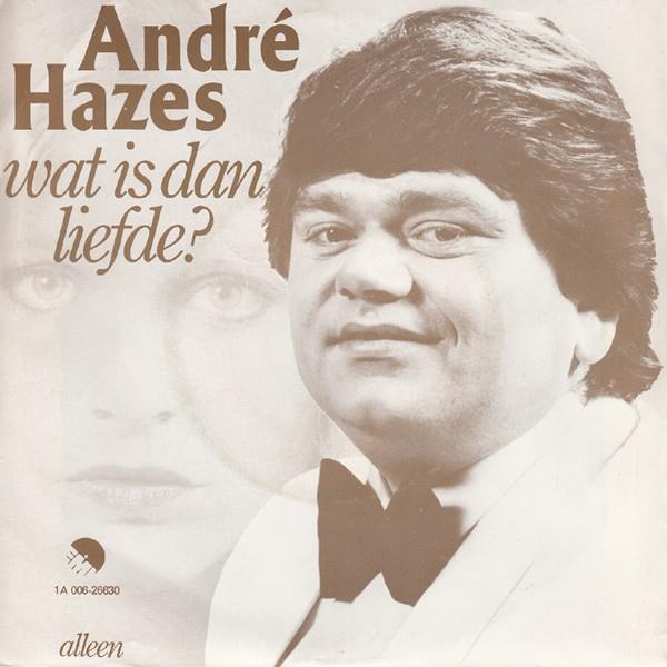 Andre Hazes — Wat is dan liefde