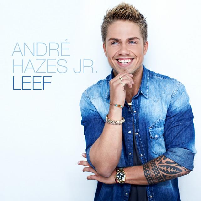 Andre Hazes Jr. — Leef