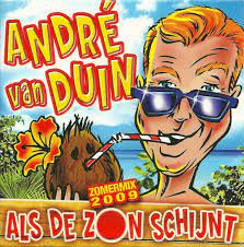 Andre Van Duin — Als De Zon Schijnt (Zomermix 2009)