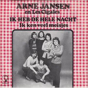 Arne Jansen & Les Cigales — Ik Heb De Hele Nacht