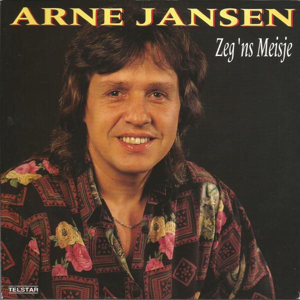 Arne Jansen — Zeg 'ns Meisje