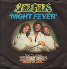 Bee Gees β Night Fever