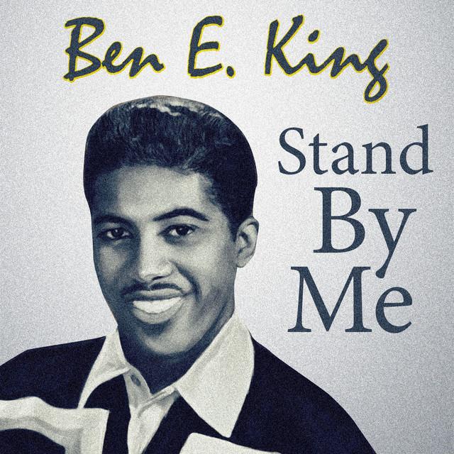Ben E. King — Stand By Me