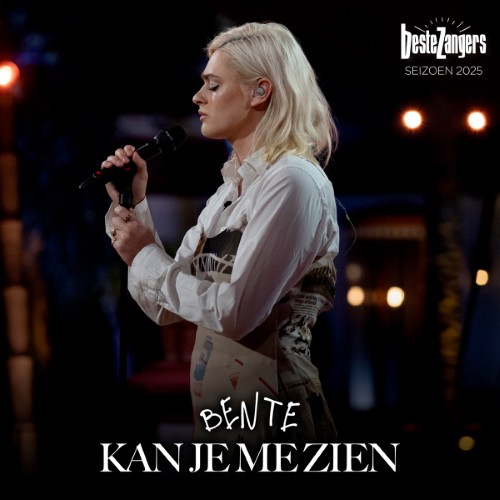Bente — Kan Je Me Zien