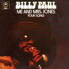 Billy Paul — Me And Mrs. Jones