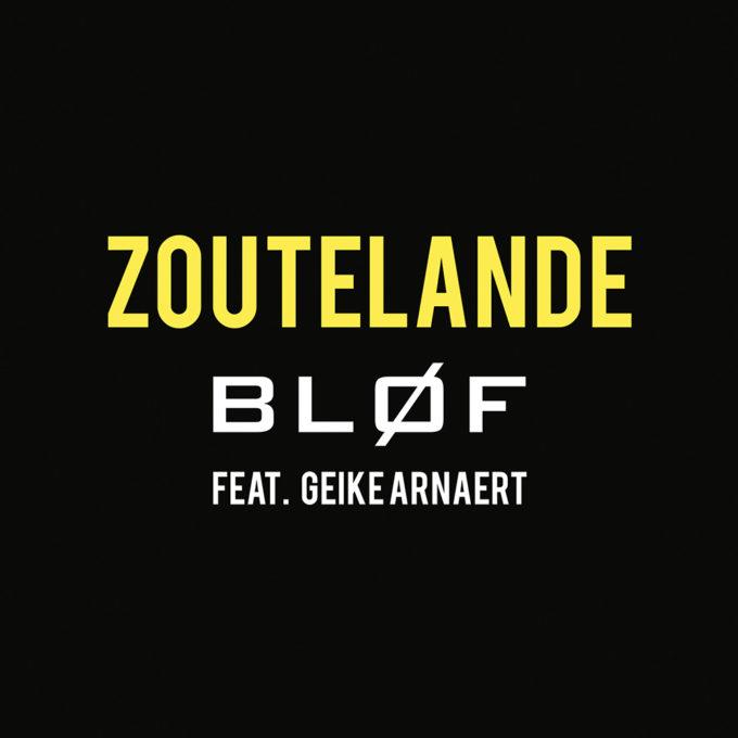 Blof — Zoutelande