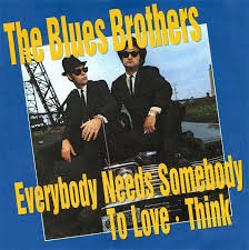 Blues Brothers — Everybody Needs Somebody To Love