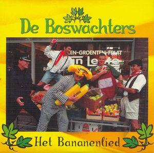 Boswachters — Het Bananenlied