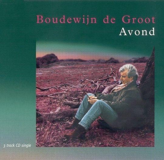 Boudewijn De Groot — Avond