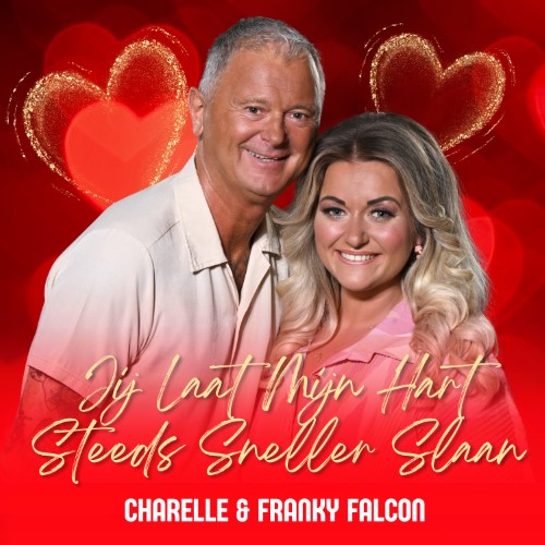 Charelle & Franky Falcon — Jij Laat Mijn Hart Steeds Sneller Slaan