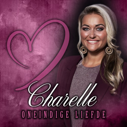 Charelle — Oneindige Liefde