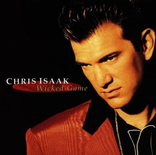 Chris Isaak — Wicked Game