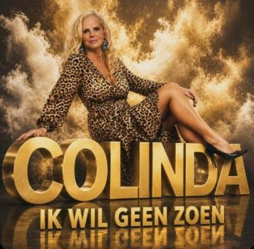 Colinda — Ik Wil Geen Zoen