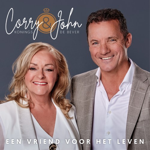 Corry Konings & John De Bever — Een Vriend Voor Het Leven