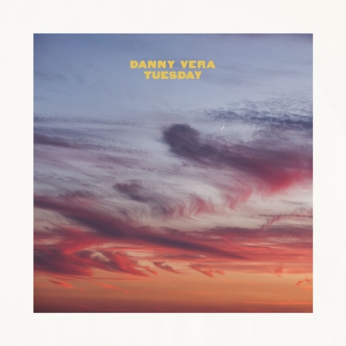 Danny Vera — Tuesday