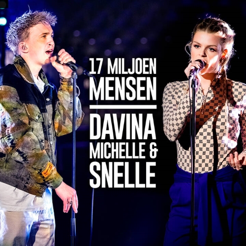 Davina Michelle & Snelle — 17 Miljoen Mensen