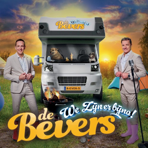 De Bevers — We Zijn Er Bijna