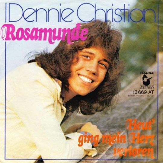 Dennie Christian — Rosamunde