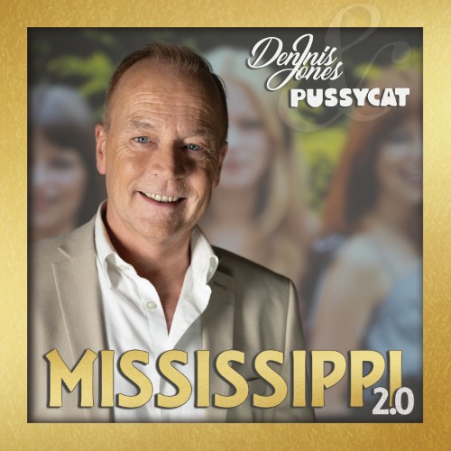 Dennis Jones & Pussycat — Mississippi 2.0