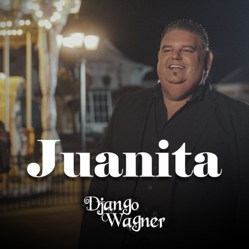 Django Wagner — Juanita