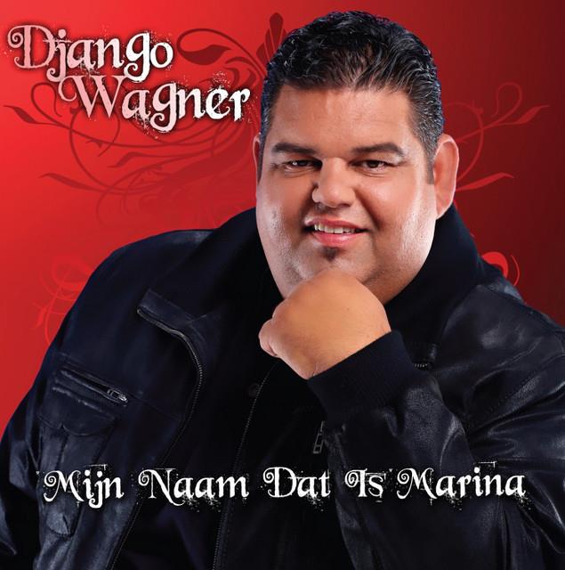 Django Wagner — Mijn naam dat is Marina