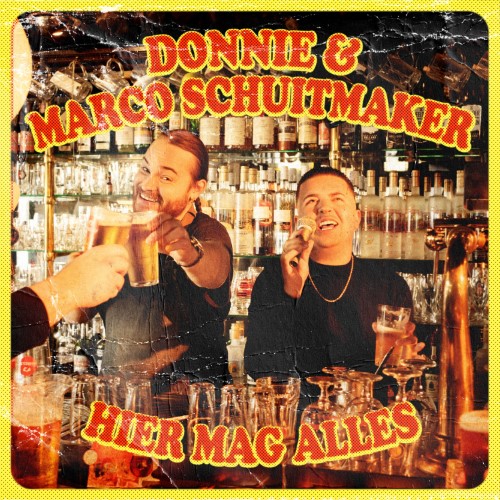 Donnie & Marco Schuitmaker — Hier Mag Alles