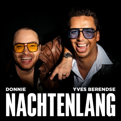 Donnie & Yves Berendse — Nachtenlang