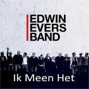 Edwin Evers Band — Ik meen het
