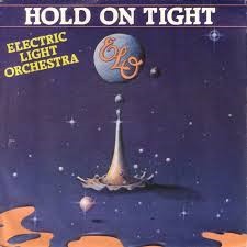 Electric Light Orchestra — Hold On Tight