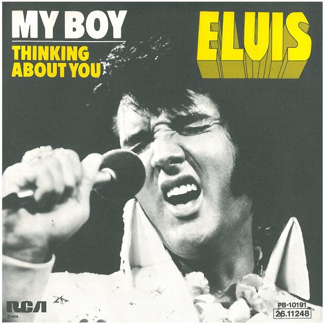Elvis Presley — My Boy