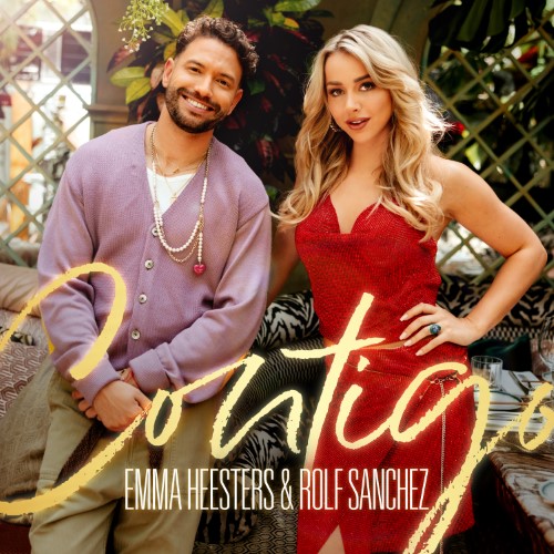 Emma Heesters & Rolf Sanchez — Contigo