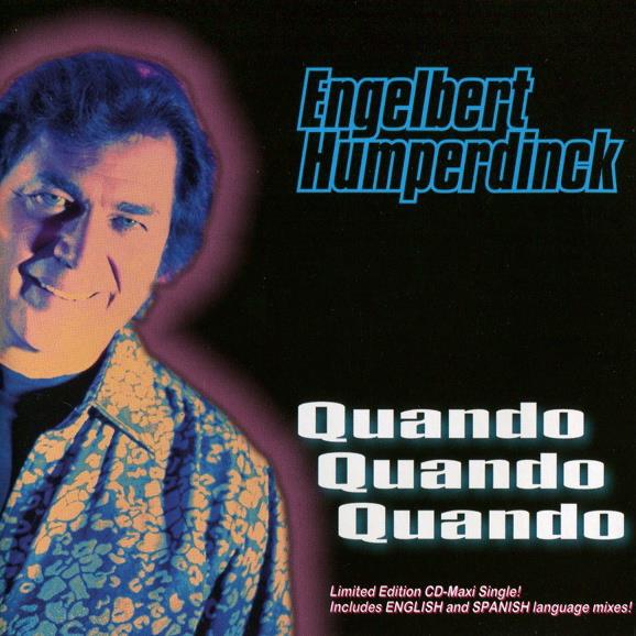 Engelbert Humperdinck — Quando, Quando, Quando