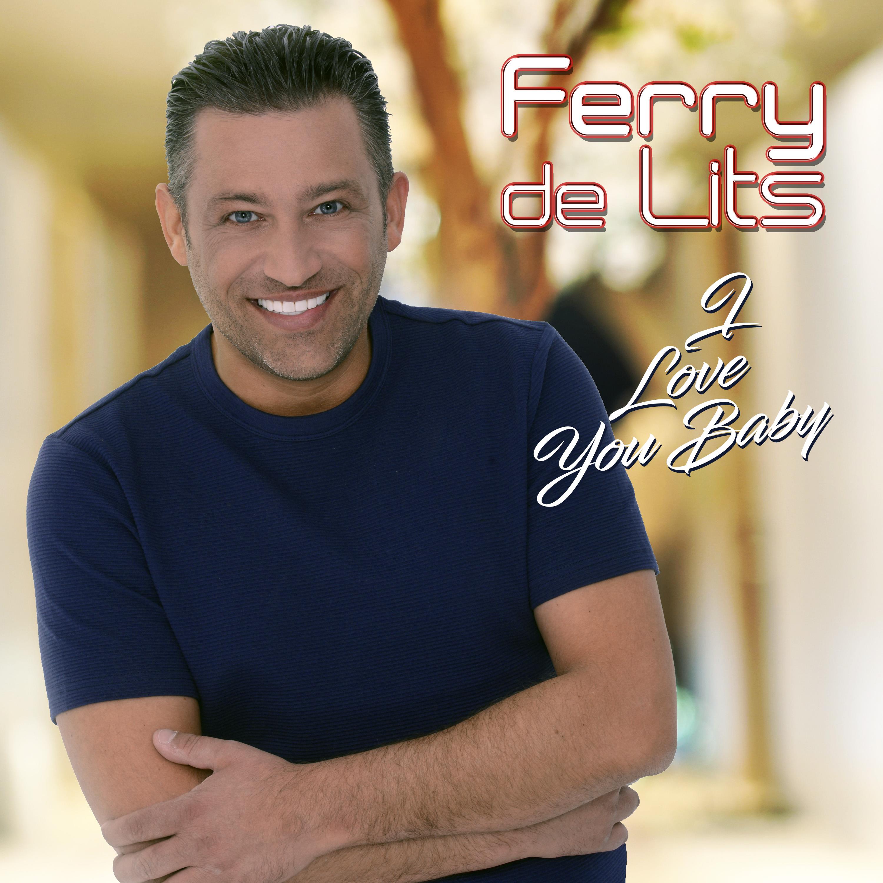Ferry de Lits — I love you baby