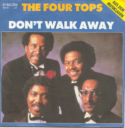 Four Tops — Don't Walk Away