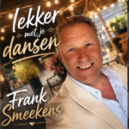 Frank Smeekens — Lekker Met Je Dansen