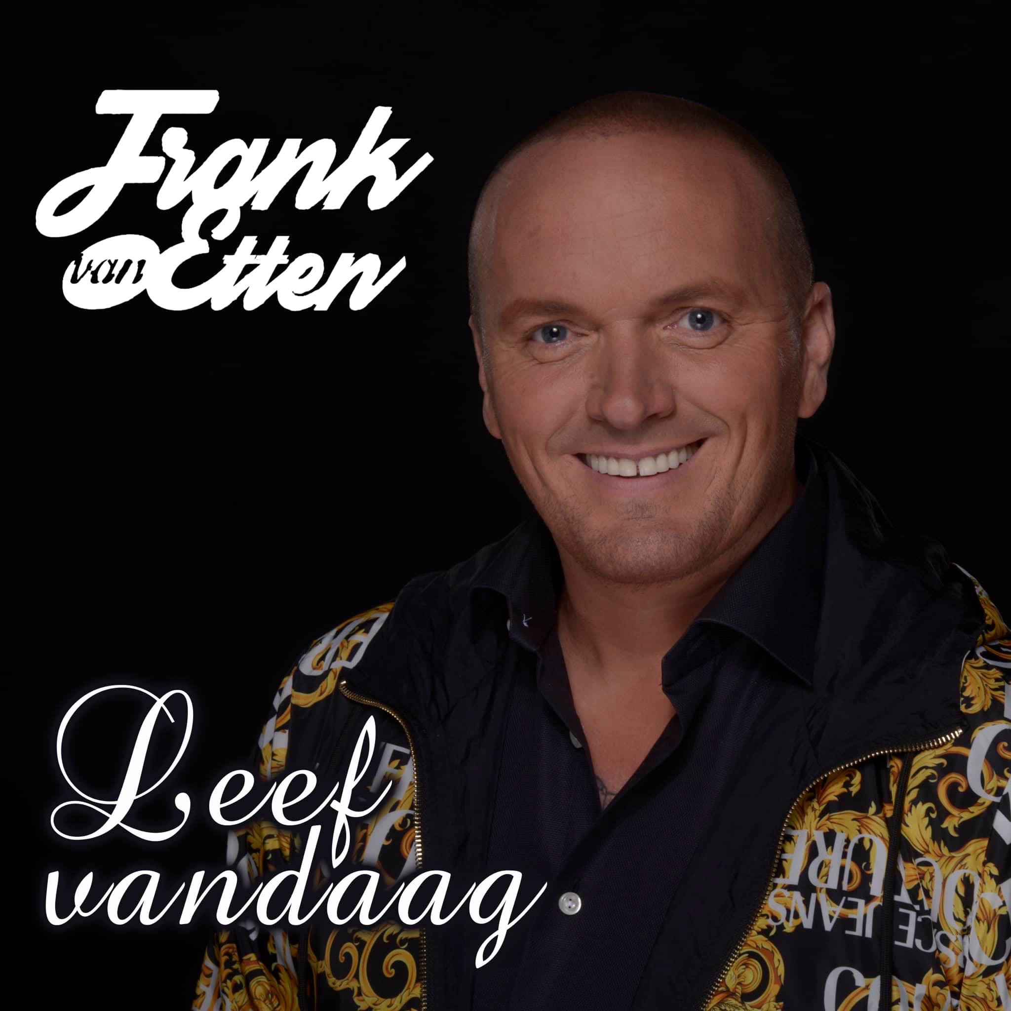 Frank van Etten — Leef Vandaag