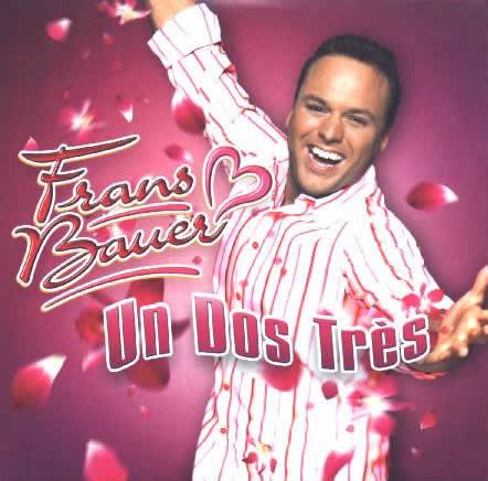 Frans Bauer — Un Dos Tres