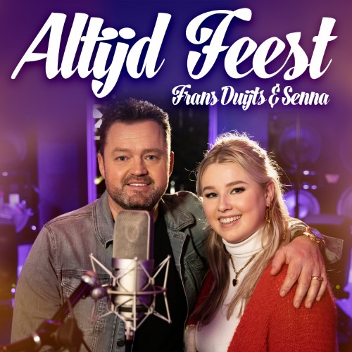 Frans Duijts & Senna — Altijd Feest