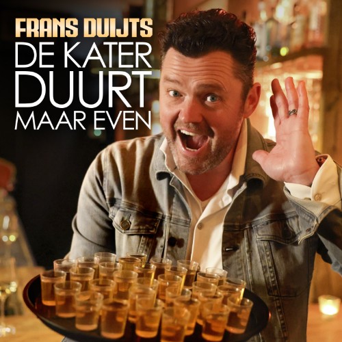 Frans Duijts — De Kater Duurt Maar Even