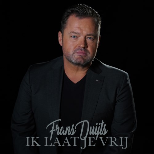 Frans Duijts — Ik Laat Je Vrij