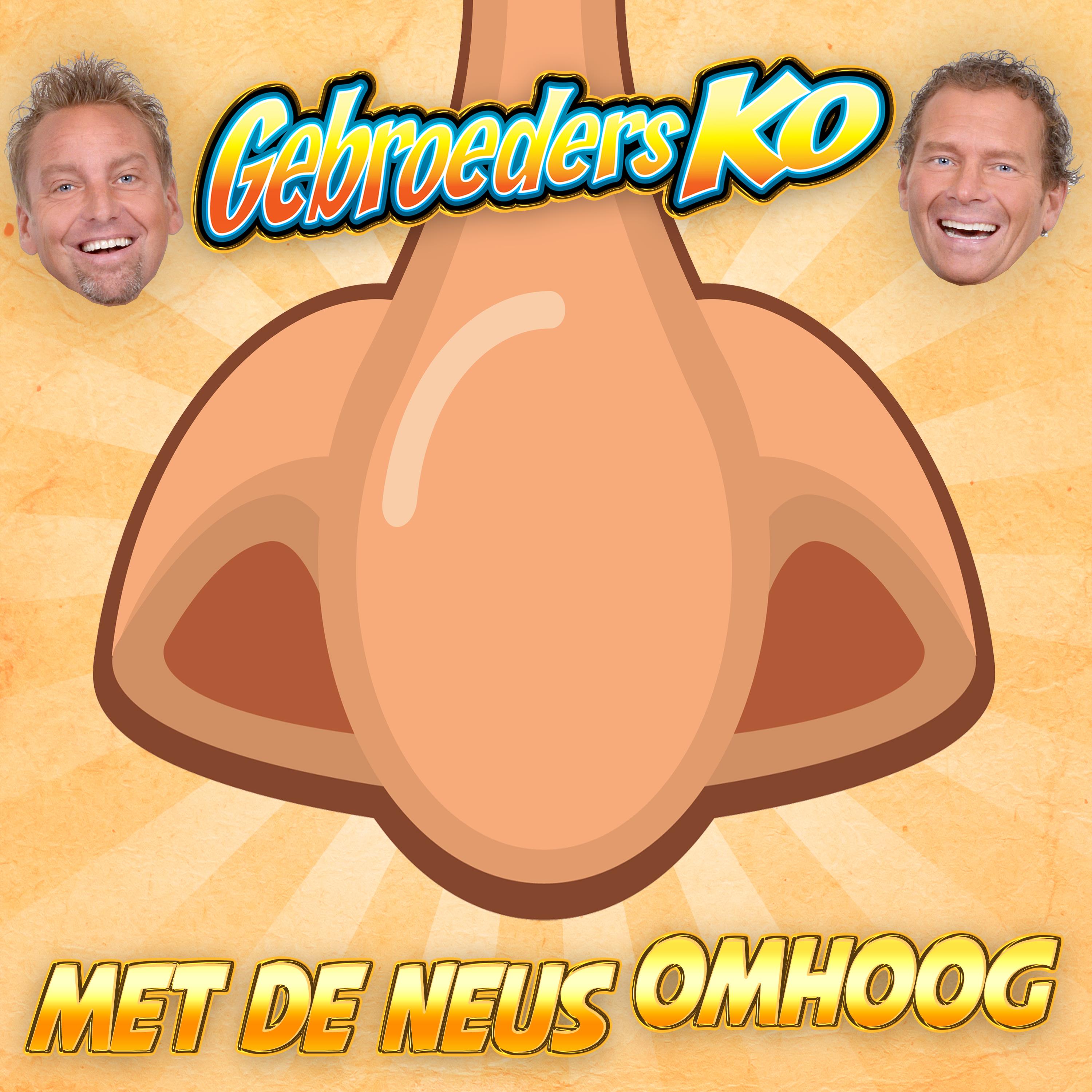 Gebroeders Ko — Met De Neus Omhoog