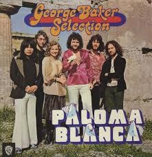 George Baker Selection — Una Paloma Blanca