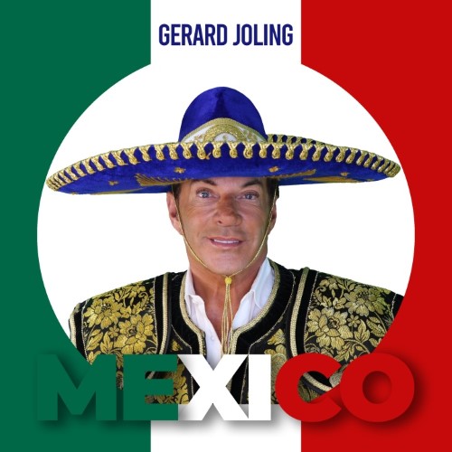 Gerard Joling — Mexico