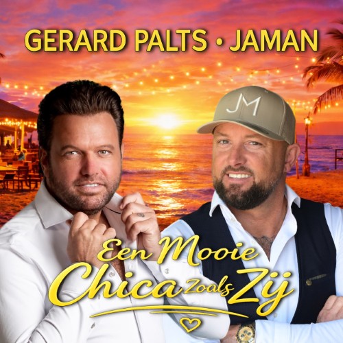 Gerard Palts & Jaman — Een Mooie Chica Zoals Zij